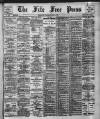 Fife Free Press Saturday 02 July 1910 Page 1