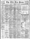 Fife Free Press Saturday 21 April 1928 Page 1