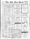 Fife Free Press Saturday 12 April 1947 Page 1