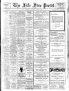 Fife Free Press Saturday 24 May 1947 Page 1