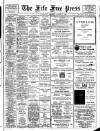 Fife Free Press Saturday 19 March 1949 Page 1