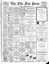 Fife Free Press Saturday 30 April 1949 Page 1