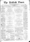 Driffield Times Saturday 11 November 1871 Page 1