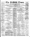 Driffield Times Saturday 21 March 1903 Page 1