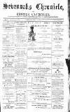 Sevenoaks Chronicle and Kentish Advertiser Friday 22 July 1881 Page 1