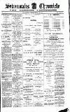 Sevenoaks Chronicle and Kentish Advertiser Friday 19 June 1891 Page 1