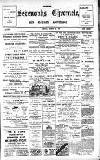 Sevenoaks Chronicle and Kentish Advertiser Friday 23 March 1900 Page 1