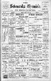 Sevenoaks Chronicle and Kentish Advertiser Friday 10 April 1908 Page 1