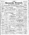 Sevenoaks Chronicle and Kentish Advertiser Friday 05 February 1909 Page 1