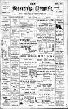 Sevenoaks Chronicle and Kentish Advertiser Friday 25 June 1909 Page 1