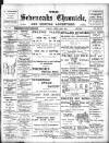 Sevenoaks Chronicle and Kentish Advertiser Friday 22 April 1910 Page 1