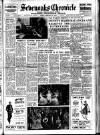Sevenoaks Chronicle and Kentish Advertiser Friday 19 February 1954 Page 1