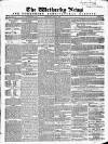 Wetherby News Thursday 24 June 1858 Page 1