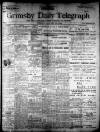 Grimsby Daily Telegraph Tuesday 22 January 1901 Page 1