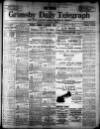 Grimsby Daily Telegraph Tuesday 23 July 1901 Page 1