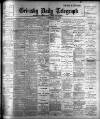 Grimsby Daily Telegraph Saturday 17 September 1904 Page 1