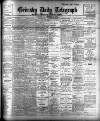 Grimsby Daily Telegraph Saturday 08 October 1904 Page 1