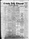 Grimsby Daily Telegraph Thursday 01 February 1906 Page 1