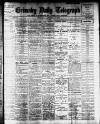Grimsby Daily Telegraph Monday 07 January 1907 Page 1