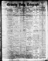 Grimsby Daily Telegraph Tuesday 15 January 1907 Page 1