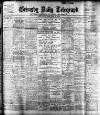 Grimsby Daily Telegraph Saturday 04 January 1908 Page 1