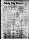 Grimsby Daily Telegraph Monday 16 November 1908 Page 1