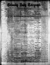 Grimsby Daily Telegraph Wednesday 13 January 1909 Page 1