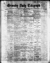 Grimsby Daily Telegraph Monday 01 February 1909 Page 1