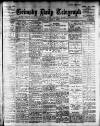 Grimsby Daily Telegraph Tuesday 02 March 1909 Page 1