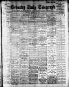 Grimsby Daily Telegraph Friday 19 March 1909 Page 1