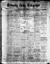 Grimsby Daily Telegraph Saturday 05 March 1910 Page 1