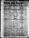 Grimsby Daily Telegraph Friday 01 April 1910 Page 1