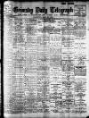 Grimsby Daily Telegraph Saturday 28 May 1910 Page 1