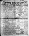 Grimsby Daily Telegraph Wednesday 22 February 1911 Page 1