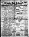Grimsby Daily Telegraph Monday 06 March 1911 Page 1