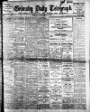 Grimsby Daily Telegraph Monday 09 October 1911 Page 1