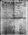 Grimsby Daily Telegraph Tuesday 14 November 1911 Page 1