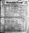 Grimsby Daily Telegraph Saturday 29 March 1913 Page 1