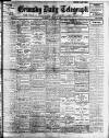 Grimsby Daily Telegraph Tuesday 15 April 1913 Page 1
