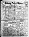 Grimsby Daily Telegraph Thursday 10 April 1913 Page 1
