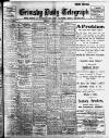 Grimsby Daily Telegraph Friday 25 April 1913 Page 1