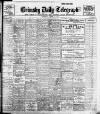 Grimsby Daily Telegraph Saturday 26 April 1913 Page 1