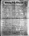 Grimsby Daily Telegraph Monday 14 July 1913 Page 1