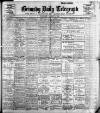 Grimsby Daily Telegraph Saturday 02 August 1913 Page 1