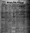 Grimsby Daily Telegraph Tuesday 03 August 1915 Page 1
