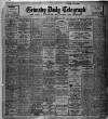Grimsby Daily Telegraph Monday 10 April 1916 Page 1