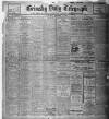Grimsby Daily Telegraph Saturday 28 October 1916 Page 1