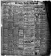 Grimsby Daily Telegraph Monday 03 February 1919 Page 1