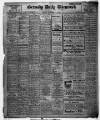 Grimsby Daily Telegraph Monday 17 February 1919 Page 1