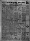 Grimsby Daily Telegraph Tuesday 03 April 1928 Page 1